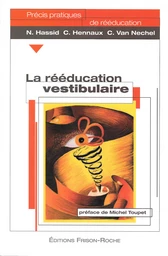 La rééducation vestibulaire