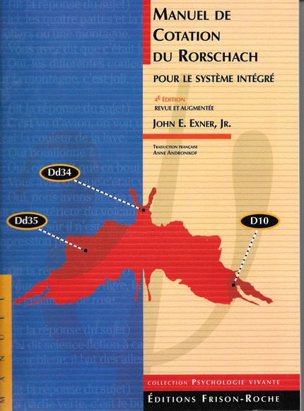 Manuel de cotation du Rorschach pour le système intégré - J. E Exner - Editions Frison-Roche