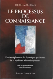 Le processus de connaissance