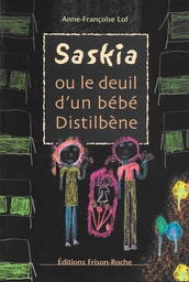 Saskia ou le deuil d’un bébé distilbène