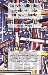 La réhabilitation psychosociale en psychiatrie