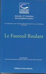 Le fauteuil roulant