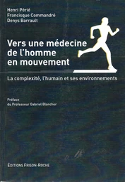 Vers une medecine de l’homme en mouvement