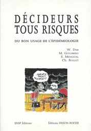 Décideurs tous risques