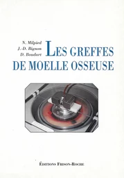 Les greffes de moelle osseuse