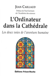 L’ordinateur dans la cathédrale