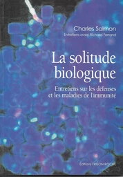 La solitude biologique