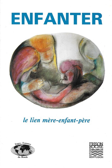 Enfanter - J Bessonart - Editions Frison-Roche