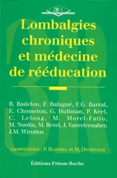 Lombalgies chroniques et médecine de rééducation