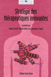 Stratégie des thérapeutiques innovantes