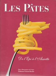 Les pâtes : de l’épi à l’assiette