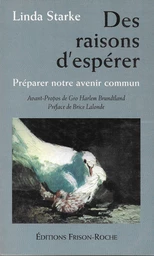 Des raisons d’espérer