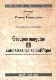 Groupes sanguins & connaissance scientifique