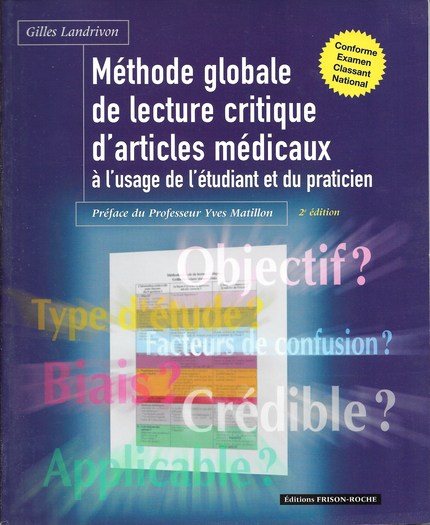 Méthode globale de lecture critique à l’usage de l’étudiant et du clinicien - Gilles Landrivon - Editions Frison-Roche