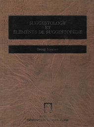 Suggestologie et éléments de suggestopédie