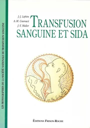 Transfusion sanguine et sida