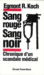 Sang rouge, sang noir