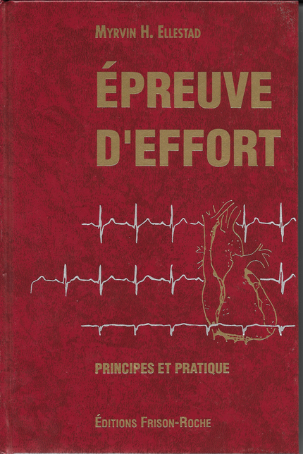épreuve d’effort - M H Ellestad - Editions Frison-Roche