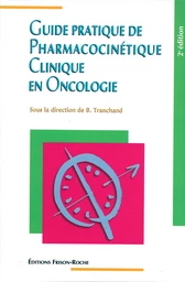 Guide pratique de pharmacocinétique clinique en oncologie (2e édition)