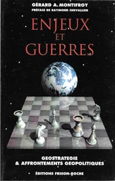 Enjeux et guerres