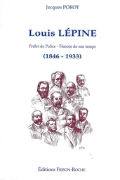 LOUIS LEPINE - 1846/1933