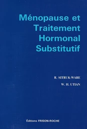 Ménopause et traitement hormonal substitutif