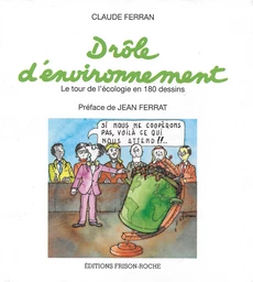 Drôle d’environnement