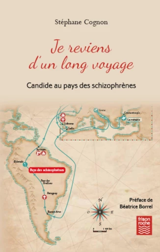 Je reviens d'un long voyage - Stéphane Cognon - Editions Frison-Roche