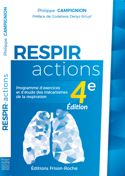 RESPIR-ACTIONS - Philippe Campignion - Editions Frison-Roche