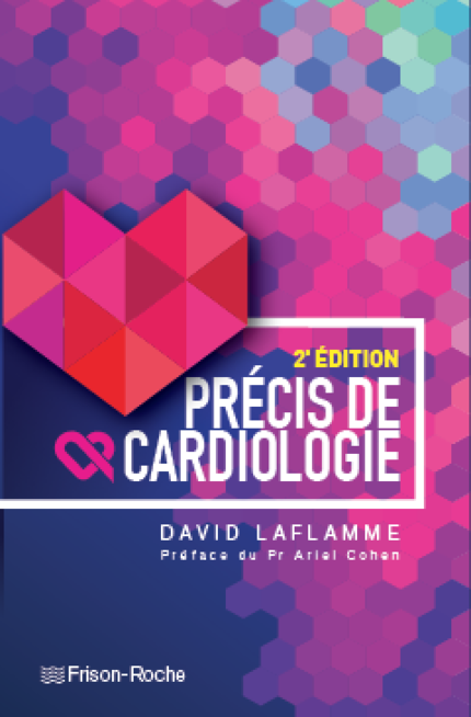 Précis de cardiologie, 2e édition - David Laflamme - Editions Frison-Roche