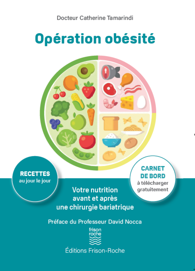 Opération obésité - Catherine Tamarindi - Editions Frison-Roche